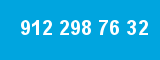 912 298 76 32 912 298 76 32